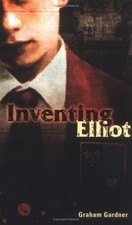 Inventing Elliot Paperback Graham Gardner
