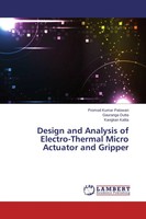 Promod Kumar Patowari (U. A.) | Design And Analysis Of Electro-Thermal Micro...