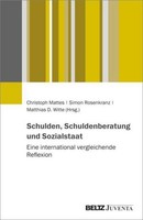 Schulden, Schuldenberatung Und Sozialstaat Christoph Mattes