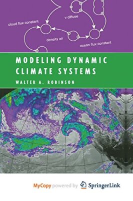 Robinson - Modeling Dynamic Climate Systems - New paperback or softbac - X555z