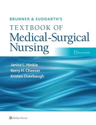 Test Bank For Brunner & Suddarth's Textbook of Medical-Surgical Nursing 15th Ed