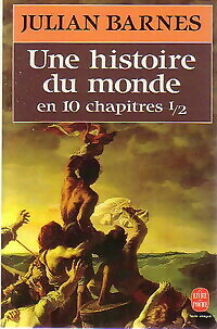 Eine Weltgeschichte in 10 Kapiteln... - Julian Barnes - V752114