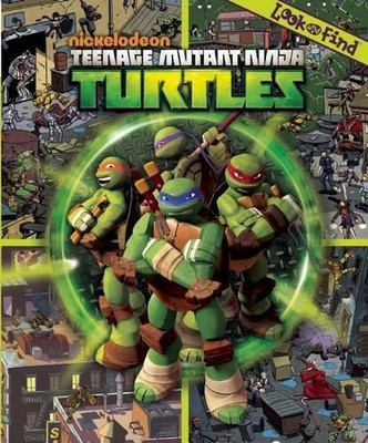 Teenage Mutant Ninja Turtles (Nickelodeon Look and Find) by  1450819729