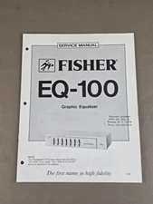 Fisher Graphic Equalizer EQ-100 Service Manual D-2945