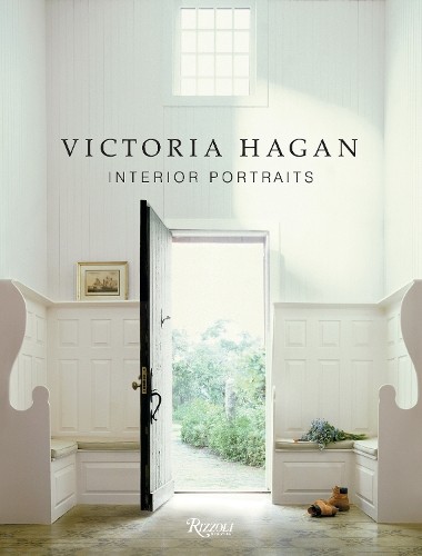 Victoria Hagan: Interior Portraits by Marianne Hagan - 9780847834891