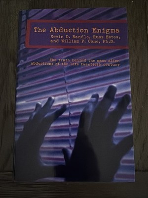 Abduction Enigma : An Investigation of the Alien Abduction Phenomenon 1st Ed.