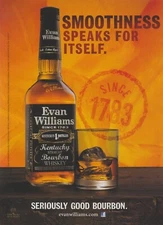 2013 Evan Williams Bourbon Whiskey -"Speaks For Itself"- Bottle - Print Ad Photo