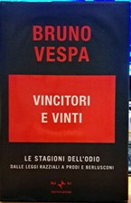 Libro Vincitori e Vinti - Bruno Vespa - Rai Eri Mondadori