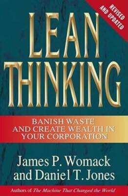 Lean Thinking: Banish Waste and Create Wealth in Your Corporation, R - VERY GOOD