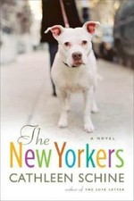 The New Yorkers: A Novel - Cathleen Schine, 0374221839, hardcover