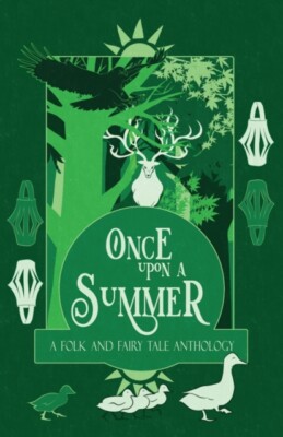 Macfarlane - Once Upon a Summer  A Folk and Fairy Tale Anthology - New - X555z