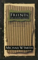 Michael W. Smith | The Friends Are Friends Forever | Taschenbuch | Englisch