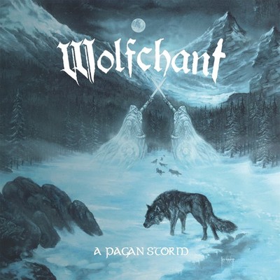 Wolfchant A Pagan Storm (CD) Album Digipak