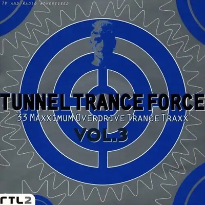Various - Tunnel Trance Force Vol. 3