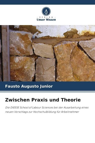 Fausto Augusto Junior | Zwischen Praxis Und Theorie | Taschenbuch | Deutsch-image