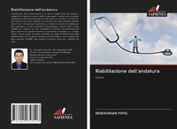 Riabilitazione Dell'andatura Indravadan Patel