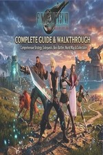 Final Fantasy 7 Rebirth complete guide walkthrough by Rachel Tyrna Paperback B