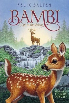 Bambi: A Life in the Woods (Bambi's Classic Animal Tales) - Salten, Felix
