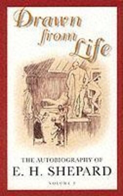 E. H. Shepard | Drawn from Life | Taschenbuch | Englisch (2002)