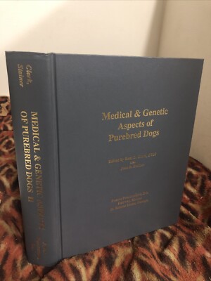 Medical and Genetic Aspects of Purebred Dogs II by Clark & Stainer New