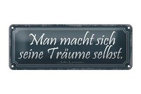 Blechschild Spruch 27X10 Cm Man Macht Sich TräUme Selbst Deko Schild Tin Sign