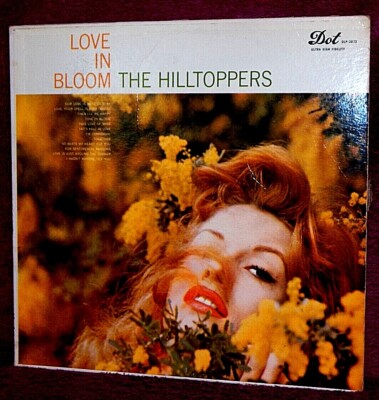 Hilltoppers Love in Bloom LP PLAY GRADED Fully Tested