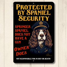 Springer Spaniel Security Sign protected by dog metal handmade outdoor yard art