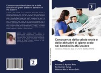 Conoscenza Della Salute Orale E Delle Abitudini Di Igiene Orale Nei Bambini In E