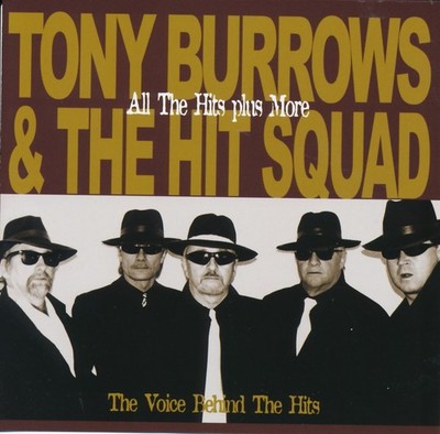 Tony Burrows & The Hit Squad: The Voice Behind the Hits