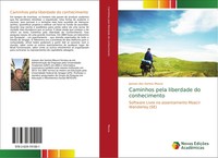 Josivan Dos Santos Moura | Caminhos Pela Liberdade Do Conhecimento | Taschenbuch