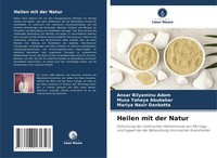 Ansar Bilyaminu Adam (U. A.) | Heilen Mit Der Natur | Taschenbuch | Deutsch