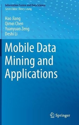 Mobile Data Mining and Applications - 9783030165024