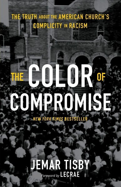 The Color Of Compromise Jemar Tisby Taschenbuch Kartoniert / Broschiert Englisch-image