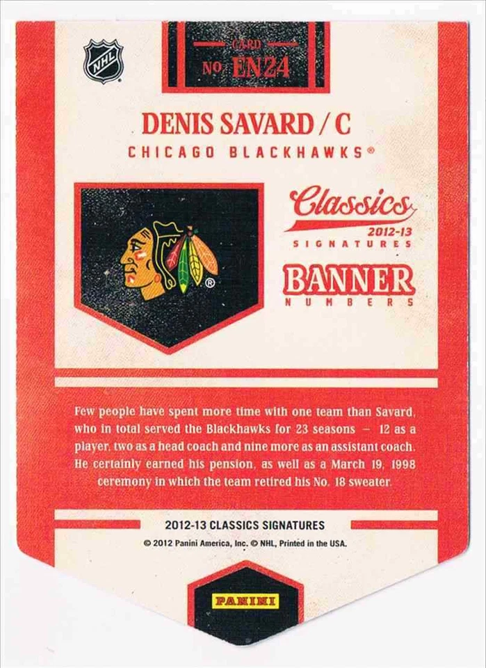 2012-13 PANINI CLASSICS SIGNATURES DENIS SAVARD CHICAGO BLACKHAWKS #EN24 - Image 2 of 2