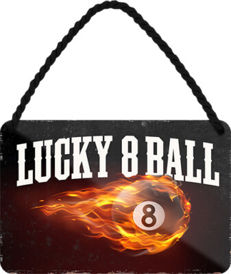  ''Lucky 8 Ball'' 18x12cm Blechschild