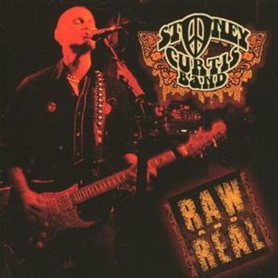 Stoney Curtis Band: Raw and Real