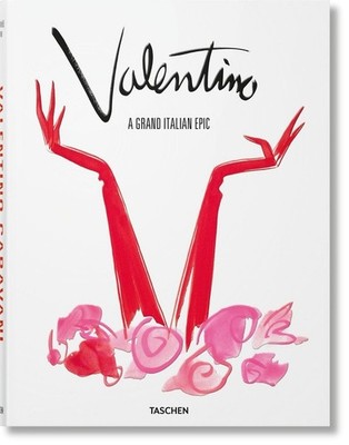 Valentino: A Grand Italian Epic by Matt Tyrnauer Hardcover Book