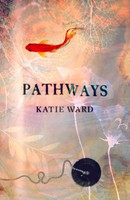 Pathways | Katie Ward | Taschenbuch | Kartoniert / Broschiert | Englisch | 2025
