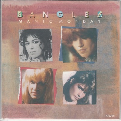 Bangles   Manic Monday   In a different light   CBS A-6796 -   1985   7 -Single