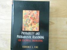 Probability and Probabilistic Reasoning for Electrical Engineering 1st Edition