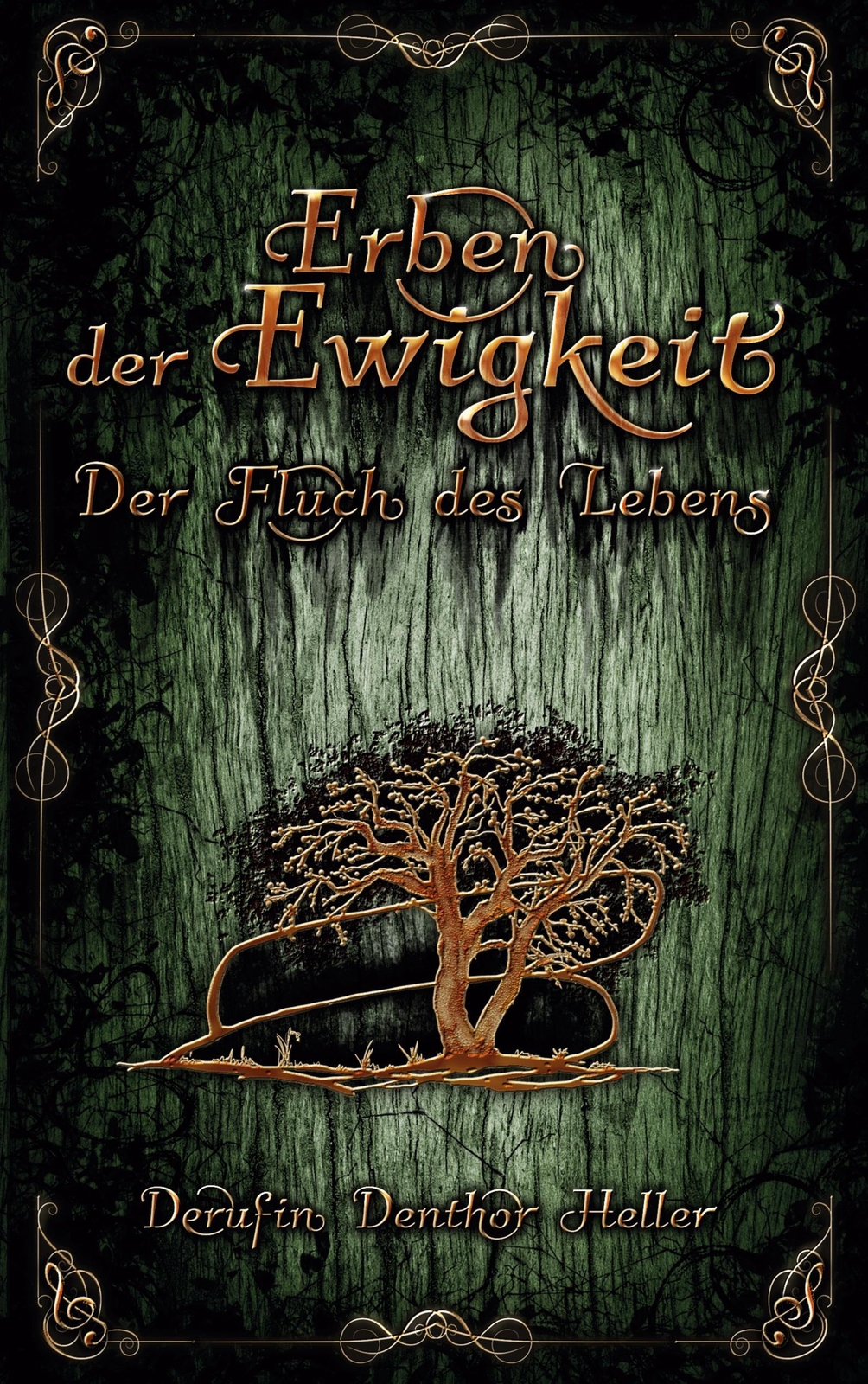 Derufin Denthor Heller | Erben Der Ewigkeit | Taschenbuch | Deutsch