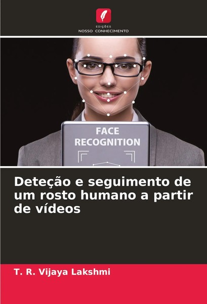 T. R. Vijaya Lakshmi | DeteçãO E Seguimento De Um Rosto Humano A Partir De...-image