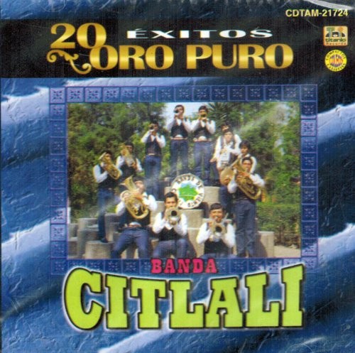 Банда Читлали, Банда Читлали (20 выходов из Оро Пуро) Cdtam-21724 (CD)