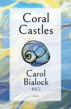 Coral Castles 9781594980602 by Bialock, Carol