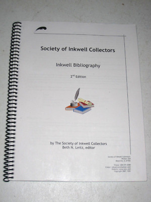 SOIC The Society of Inkwell Collectors Inkwell Bibliography Book 2nd Ed #INK28