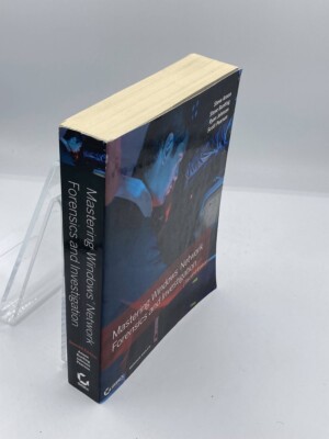 Mastering Windows Network Forensics and Investigation, Second Edition