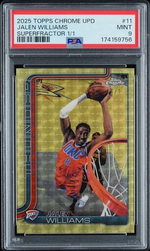 2025 Topps Chrome Update Jalen Williams #11 Superfractor 1/1 PSA 9