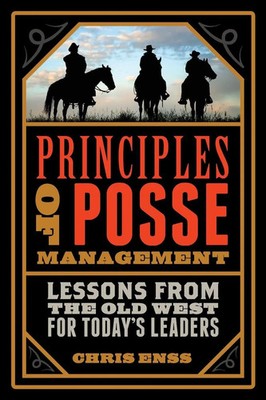 Principles of Posse Management Chris Enss Taschenbuch Kartoniert / Broschiert