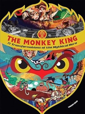 The Monkey King: 72 Transformations of the Mythical Hero, , Used; Very Good Book