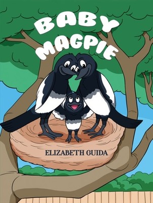 Baby Magpie by Elizabeth Guida HARDBACK 9781528978279
